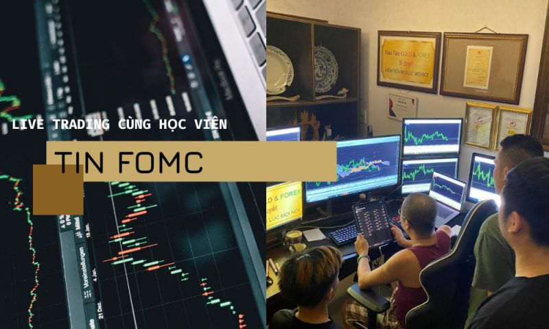 Giao dịch FOMC cùng các học viên tại phòng Trade ngày 17/03/2022