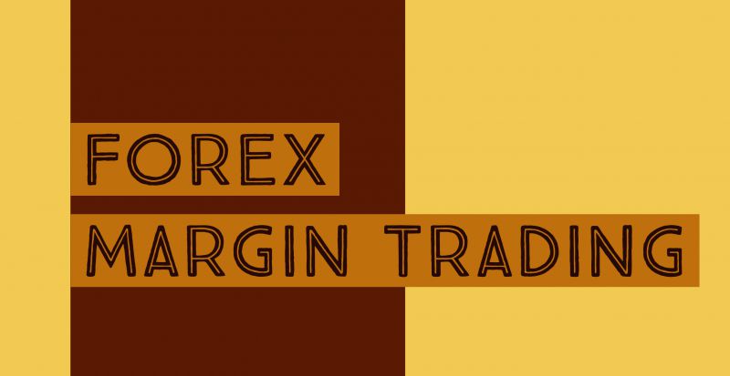 Những khái niệm liên quan đến Margin trong thị trường Forex